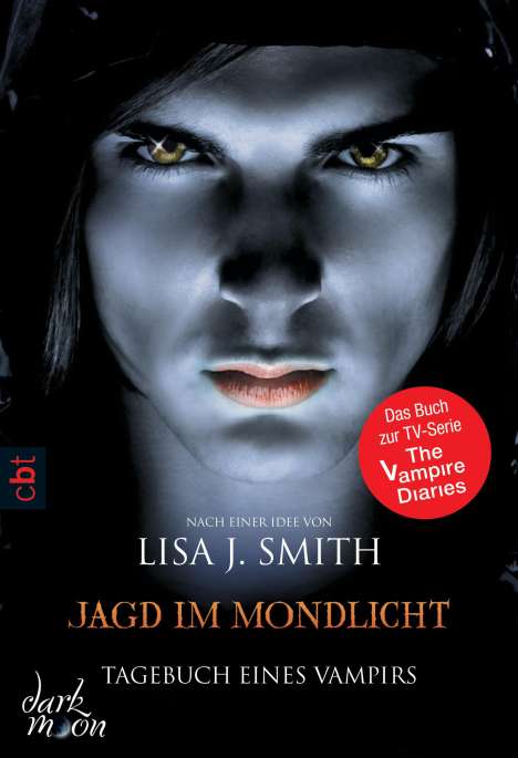 Lisa J. Smith: Tagebuch eines Vampirs 09 - Jagd im Mondlicht, Buch