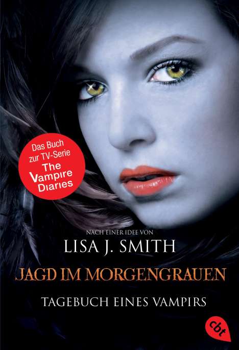 Lisa J. Smith: Tagebuch eines Vampirs 10 - Jagd im Morgengrauen, Buch