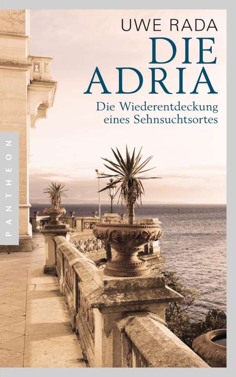 Uwe Rada: Die Adria, Buch