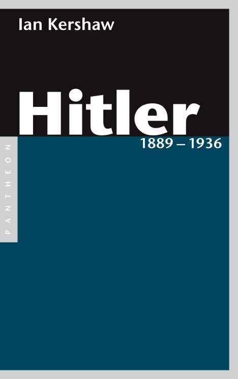Ian Kershaw: Hitler 1889 - 1936, Buch