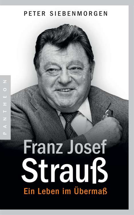 Peter Siebenmorgen: Franz Josef Strauß, Buch