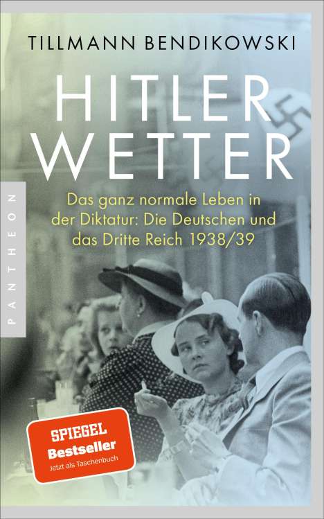 Tillmann Bendikowski: Hitlerwetter, Buch