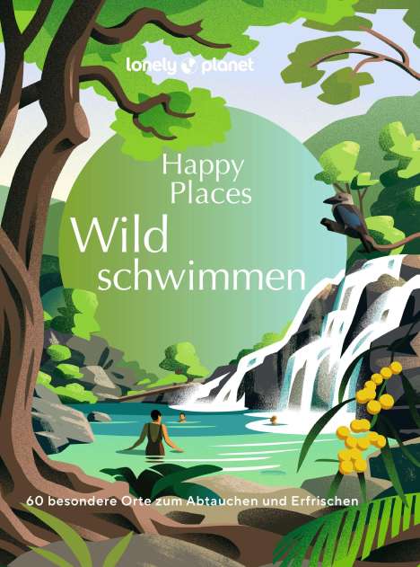 LONELY PLANET Bildband Happy Places Wildschwimmen, Buch