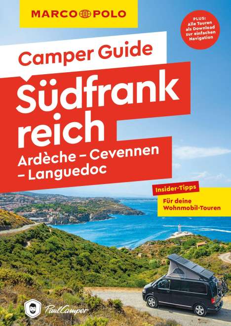 Carina Hofmeister: MARCO POLO Camper Guide Südfrankreich: Ardèche, Cevennen &amp; Languedoc, Buch