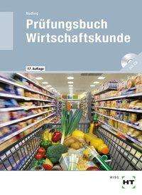 Helmut Nuding: Nuding, H: Prüfungsbuch Wirtschaftskunde, Buch