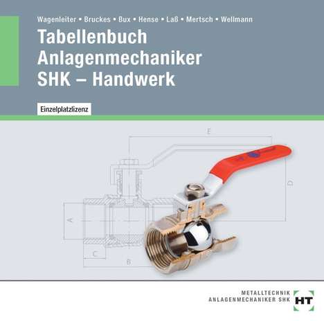 Markus Bruckes: Tabellenbuch Anlagenmechaniker SHK - Handwerk, CD-ROM
