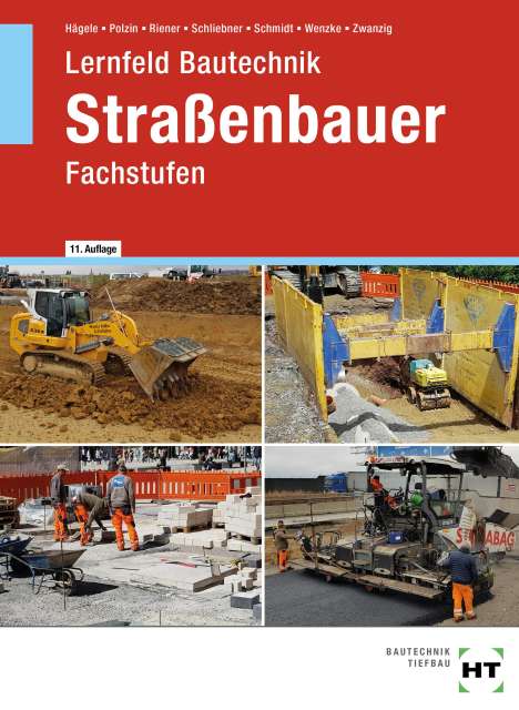Peter Hägele: Lernfeld Bautechnik Straßenbauer, Buch