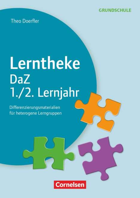 Theo Doerfler: Lerntheke DaZ: Lernjahr 1/2, Buch