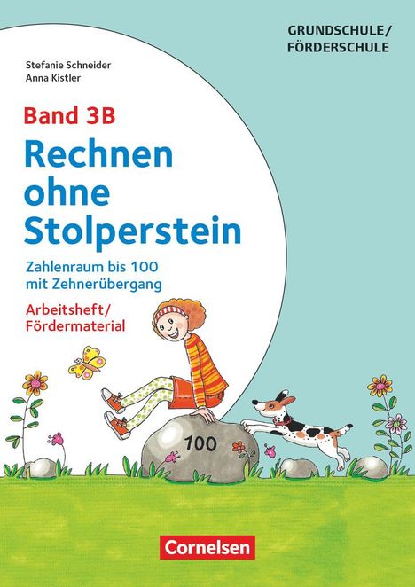 Anna Kistler: Rechnen ohne Stolperstein - Neubearbeitung Band 3B - Zahlenraum bis 100 mit Zehnerübergang, Buch