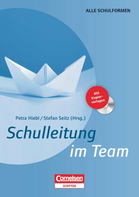 Petra Hiebl: Schulleitung im Team, Buch