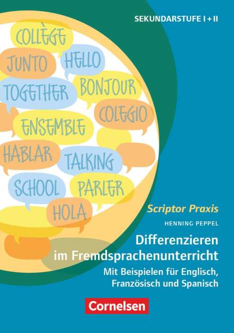 Henning Peppel: Scriptor Praxis. Differenzieren im Fremdsprachenunterricht Klassen 6-13, Buch