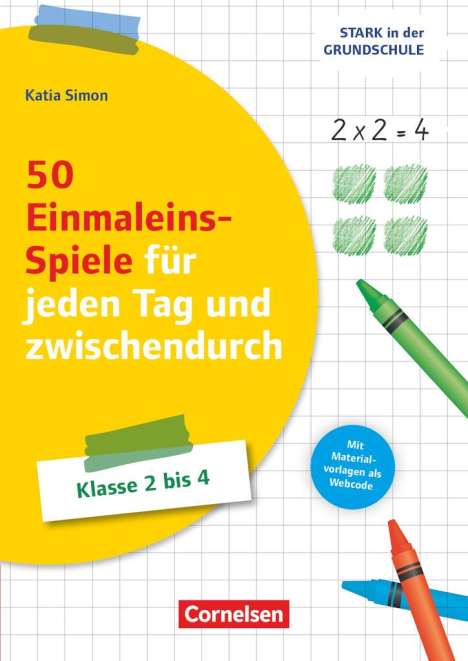 Katia Simon: Stark in der Grundschule - Mathe - Klasse 2-4, Buch