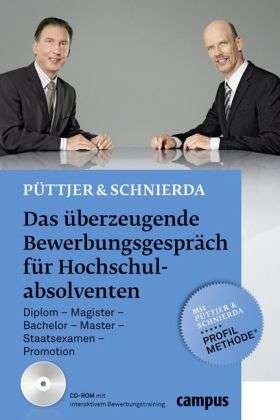 Christian Püttjer: Das überzeugende Bewerbungsgespräch für Hochschulabsolventen, m. CD-ROM, Buch