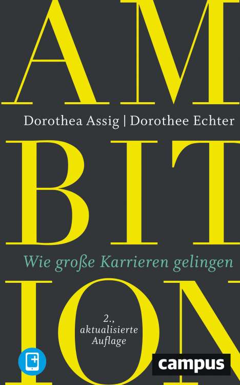 Dorothea Assig: Ambition, 1 Buch und 1 Diverse