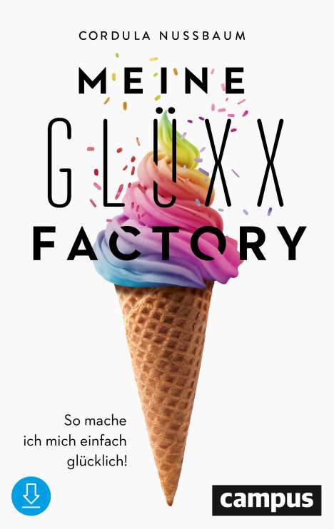 Cordula Nussbaum: Meine Glüxx-Factory, Buch