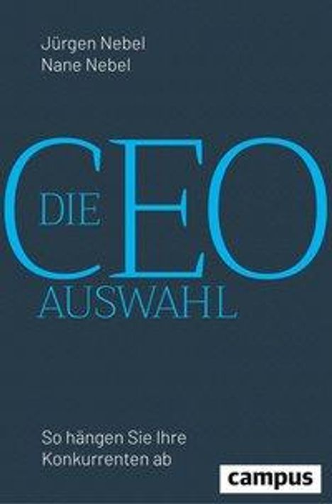 Jürgen Nebel: Nebel, J: CEO-Auswahl, Diverse