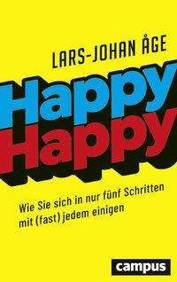 Lars-Johan Åge: Åge, L: Happy Happy, Buch