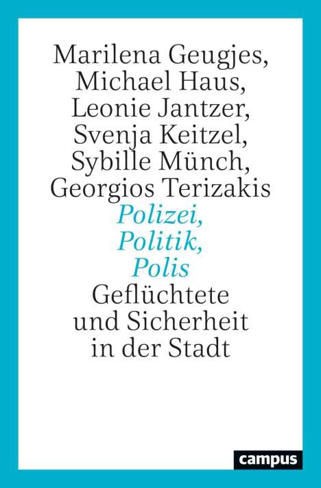 Marilena Geugjes: Polizei, Politik, Polis, Buch