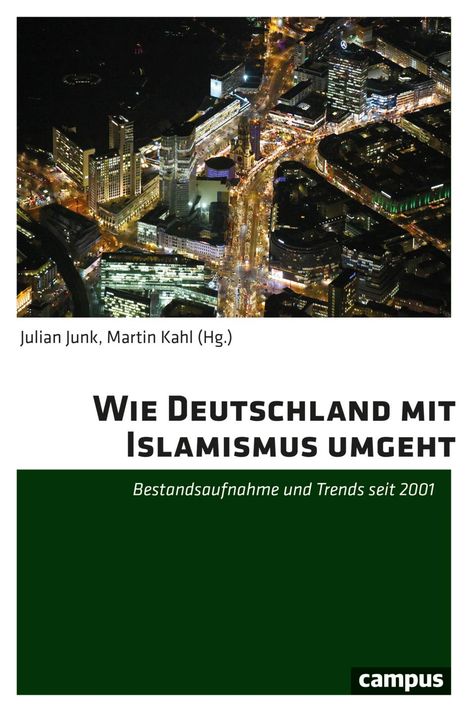 Wie Deutschland mit Islamismus umgeht, Buch