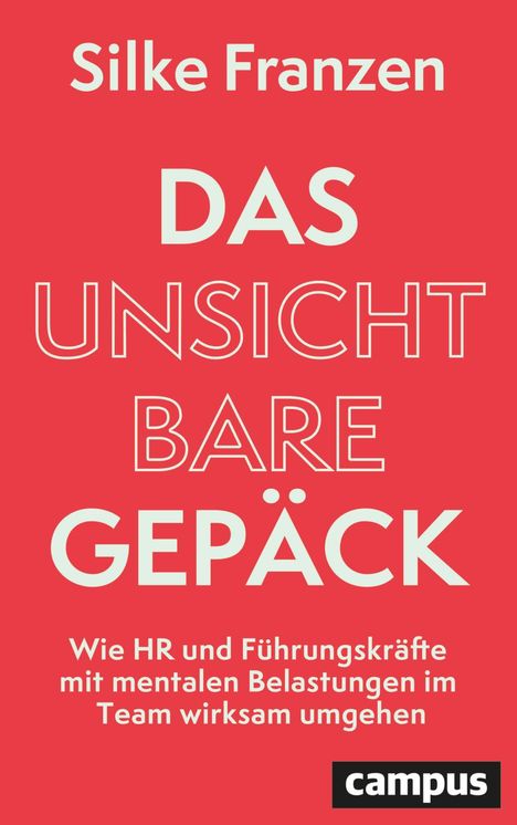 Silke Franzen: Das unsichtbare Gepäck, Buch