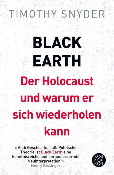 Timothy Snyder: Black Earth: Der Holocaust und warum er sich wiederholen kann, Buch