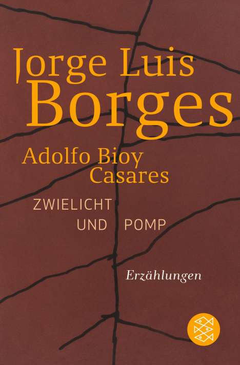 Jorge Luis Borges: Borges, J: Zwielicht und Pomp, Buch