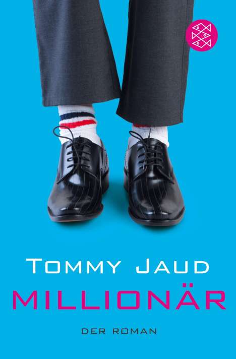 Tommy Jaud: Millionär, Buch