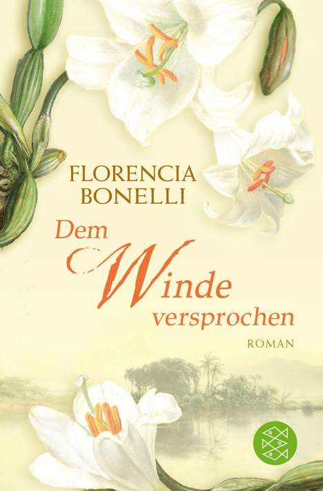 Florencia Bonelli: Dem Winde versprochen, Buch