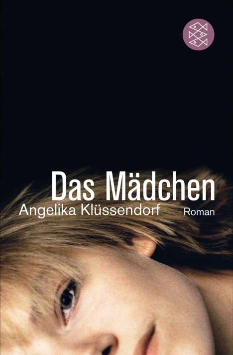 Angelika Klüssendorf: Klüssendorf, A: Mädchen, Buch