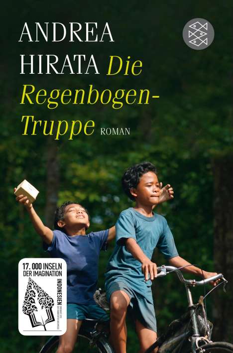 Andrea Hirata: Hirata, A: Regenbogentruppe, Buch