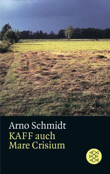 Arno Schmidt: KAFF auch Mare Crisium, Buch