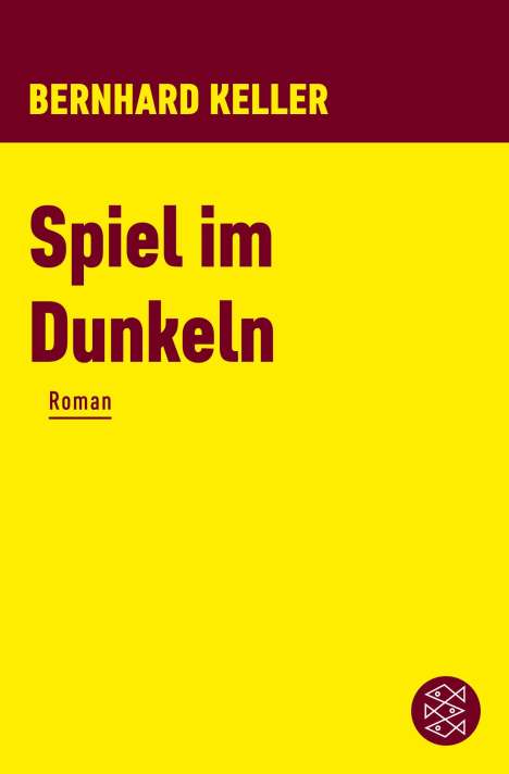 Bernhard Keller: Spiel im Dunkeln, Buch