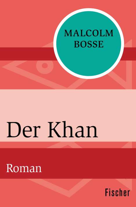 Malcolm Bosse: Bosse, M: Khan, Buch
