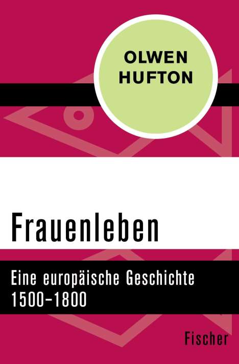 Olwen Hufton: Frauenleben, Buch