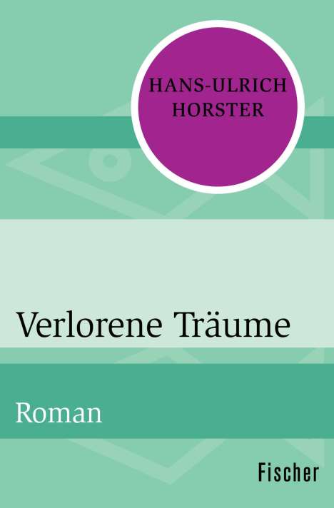 Hans-Ulrich Horster: Verlorene Träume, Buch