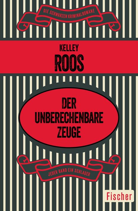 Kelley Roos: Der unberechenbare Zeuge, Buch