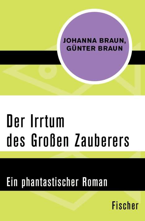 Günter Braun: Der Irrtum des Großen Zauberers, Buch
