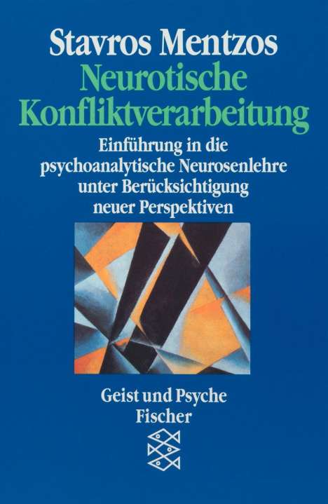 Stavros Mentzos: Neurotische Konfliktverarbeitung, Buch