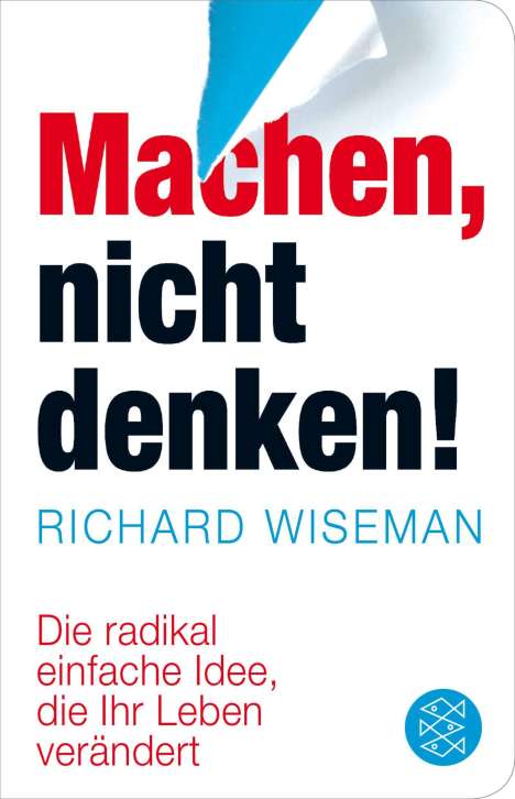 Richard Wiseman: Machen - nicht denken!, Buch