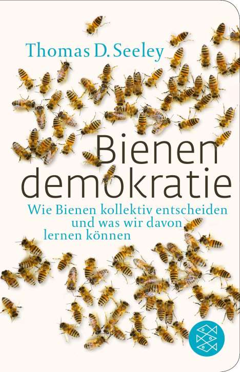 Thomas D. Seeley: Bienendemokratie, Buch