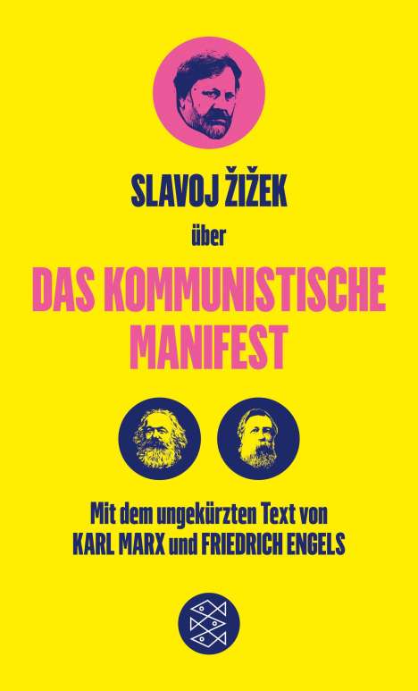 Friedrich Engels: Das Kommunistische Manifest. Die verspätete Aktualität des Kommunistischen Manifests, Buch
