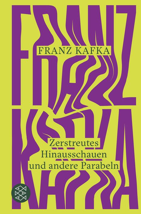 Franz Kafka: Zerstreutes Hinausschauen und andere Parabeln, Buch
