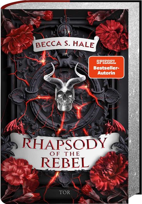 "Becca S. Hale", "Rhapsody of the Rebel", "Tor". Buchcover mit Schädel, roten Blumen, Rissen und dekorativen Elementen.
