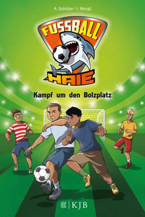 Irene Margil: Fußball-Haie 04: Kampf um den Bolzplatz, Buch