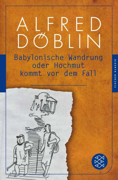Alfred Döblin: Döblin, A: Babylonische Wandrung, Buch