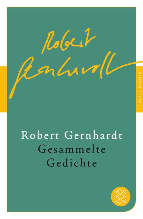 Robert Gernhardt: Gesammelte Gedichte, Buch