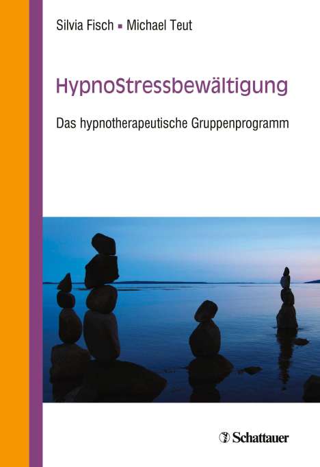 Silvia Fisch: HypnoStressbewältigung, Buch