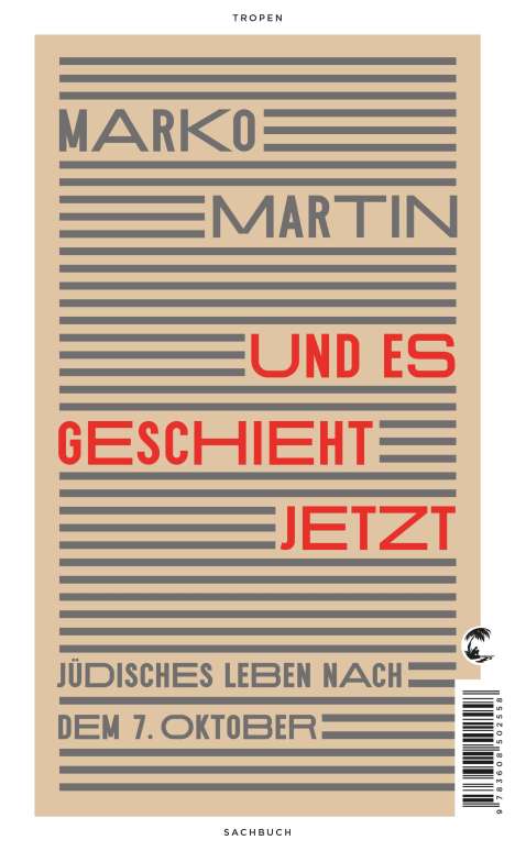 Marko Martin: Und es geschieht jetzt, Buch
