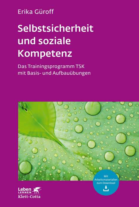 Erika Güroff: Selbstsicherheit und soziale Kompetenz (Leben lernen, Bd. 284), Buch