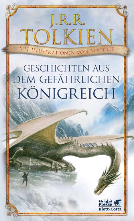 J.R.R. Tolkien: Geschichten aus dem gefährlichen Königreich, Buch
